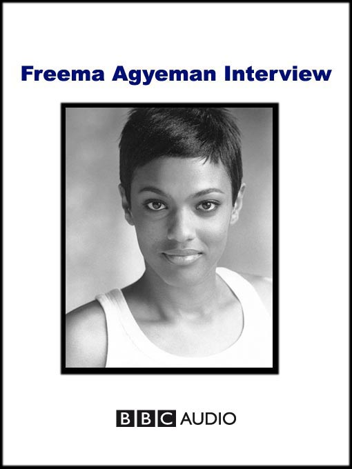 Freema Agyeman Interview (MP3)